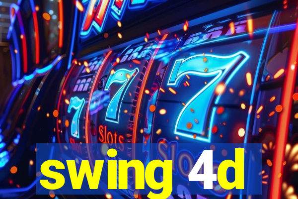 swing 4d